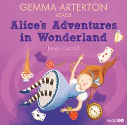 gemma arterton reads alice's adventures in wonderland (famous fiction) audiobook cover image