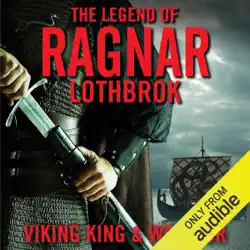 the legend of ragnar lodbrok: viking king and warrior (unabridged) audiobook cover image