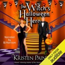 The Witch's Halloween Hero: A Nocturne Falls Short (Unabridged) MP3 Audiobook
