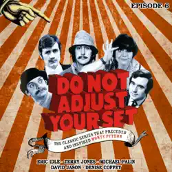 do not adjust your set - episode 6 audiobook cover image