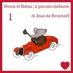 storia di babar, il piccolo elefante audiobook cover image