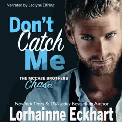 don't catch me: chase: the mccabe brothers, book 2 (unabridged) audiobook cover image