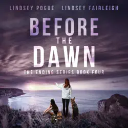 before the dawn: the ending series, book 4 (unabridged) audiobook cover image