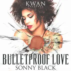 bullet proof love audiobook cover image