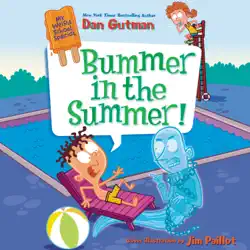my weird school special: bummer in the summer! audiobook cover image
