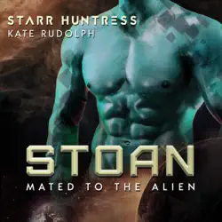 stoan: fated mate alien romance audiobook cover image