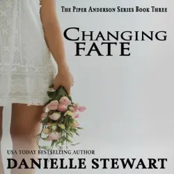 changing fate: piper anderson series, book 3 (unabridged) audiobook cover image