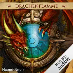 drachenflamme: die feuerreiter seiner majestät 6 audiobook cover image