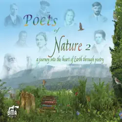 poets of nature 2: a journey into the heart of earth through poetry (unabridged) audiobook cover image