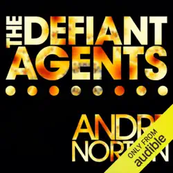 the defiant agents (unabridged) audiobook cover image