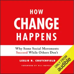 how change happens: why some social movements succeed while others don't (unabridged) audiobook cover image