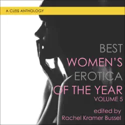 best women's erotica of the year, volume 5: best women's erotica series (unabridged) audiobook cover image