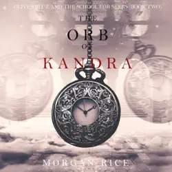 the orb of kandra (oliver blue and the school for seers—book two) audiobook cover image