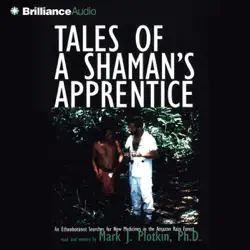 tales of a shaman's apprentice audiobook cover image