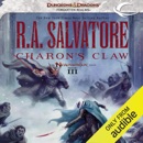 Charon's Claw: Legend of Drizzt: Neverwinter Saga, Book 3 (Unabridged) MP3 Audiobook