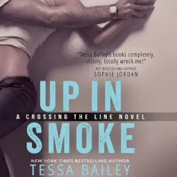 up in smoke: crossing the line, book 2 (unabridged) audiobook cover image