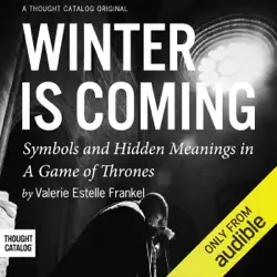 winter is coming: symbols and hidden meanings in a game of thrones (unabridged) audiobook cover image