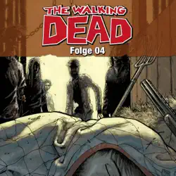 the walking dead, folge 04 audiobook cover image