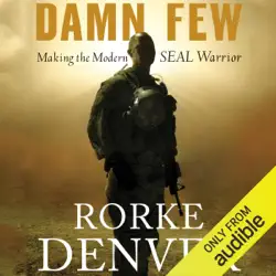 damn few: making the modern seal warrior (unabridged) audiobook cover image