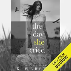 the day she cried: a novel (unabridged) audiobook cover image