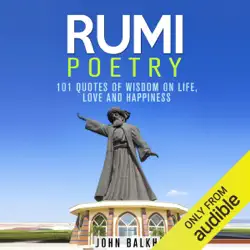 rumi poetry: 101 quotes of wisdom on life, love and happiness (unabridged) audiobook cover image