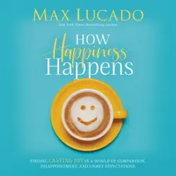 how happiness happens audiobook cover image