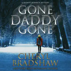 gone daddy gone: sloane monroe, book 7 (unabridged) audiobook cover image