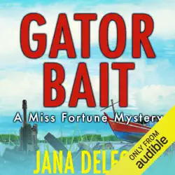 gator bait: a miss fortune mystery, book 5 (unabridged) audiobook cover image