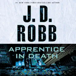 apprentice in death: in death, book 43 (unabridged) audiobook cover image