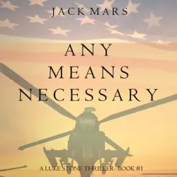 any means necessary (a luke stone thriller—book #1) audiobook cover image