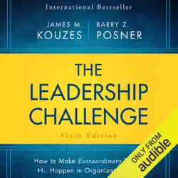 the leadership challenge sixth edition: how to make extraordinary things happen in organizations (unabridged) audiobook cover image
