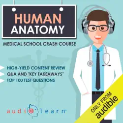 human anatomy: medical school crash course (unabridged) audiobook cover image