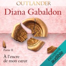 À l'encre de mon cœur 2: Outlander 8.2 MP3 Audiobook