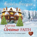 A Little Christmas Faith MP3 Audiobook