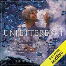 unfettered ii: new tales by masters of fantasy (unabridged) audiobook cover image