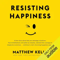 resisting happiness (unabridged) audiobook cover image