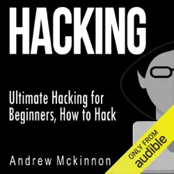 hacking: ultimate hacking for beginners, how to hack (unabridged) audiobook cover image