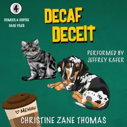 decaf deceit: comics and coffee case files, book 4 (unabridged) audiobook cover image