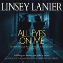 All Eyes on Me: A Miranda and Parker Mystery, Book 1 (Unabridged) MP3 Audiobook