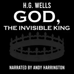 god, the invisible king (unabridged) audiobook cover image