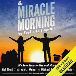 the miracle morning for real estate agents: it's your time to rise and shine (the miracle morning book series 2) (unabridged) audiobook cover image
