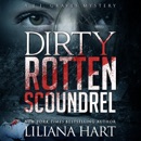 Dirty Rotten Scoundrel: A J.J. Graves Mystery MP3 Audiobook