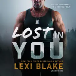 lost in you: masters and mercenaries: the forgotten, book 3 (unabridged) audiobook cover image