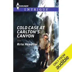 cold case at carlton's canyon (unabridged) audiobook cover image
