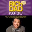 Download Rich Dad Poor Dad: What the Rich Teach Their Kids About Money - That the Poor and Middle Class Do Not! (Unabridged) MP3