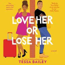 love her or lose her audiobook cover image