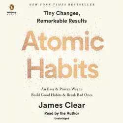 atomic habits: an easy & proven way to build good habits & break bad ones (unabridged) audiobook cover image