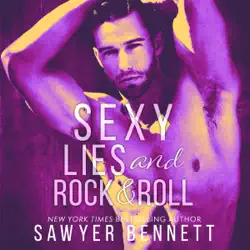 sexy lies and rock & roll: evan and emma's story audiobook cover image