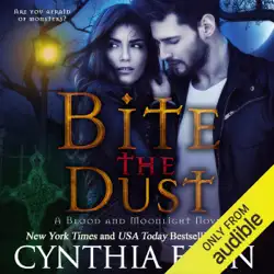 bite the dust: blood and moonlight, book 1 (unabridged) audiobook cover image