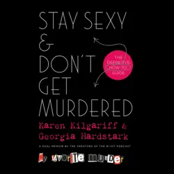 stay sexy & don't get murdered audiobook cover image